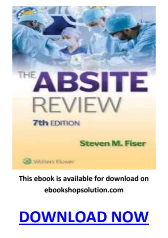 The Absite Review 7th Edition PDF