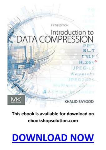 Introduction to Data Compression 5th Edition PDF