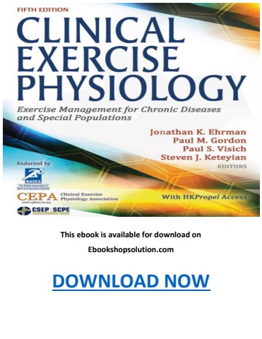 Clinical Exercise Physiology 5th Edition PDF