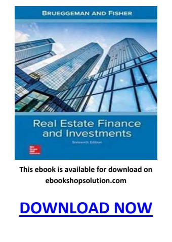 Real Estate Finance and Investments 16th Edition PDF