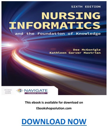 Nursing Informatics and the Foundation of Knowledge 6th Edition PDF