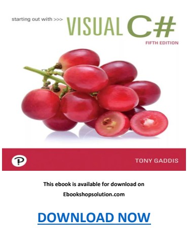 Starting out with Visual C# 5th Edition PDF