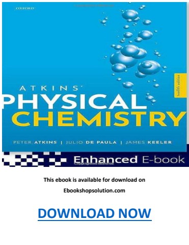 Atkins’ Physical Chemistry 12th Edition PDF