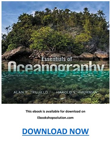Essentials of Oceanography 12th Edition PDF