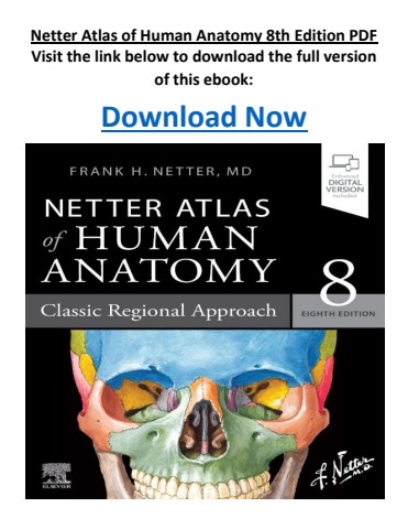 Netter Atlas of Human Anatomy 8th Edition PDF
