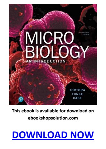 Microbiology An Introduction 13th Edition PDF 978-0134605180