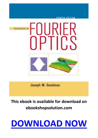 Introduction to Fourier Optics 4th Edition PDF