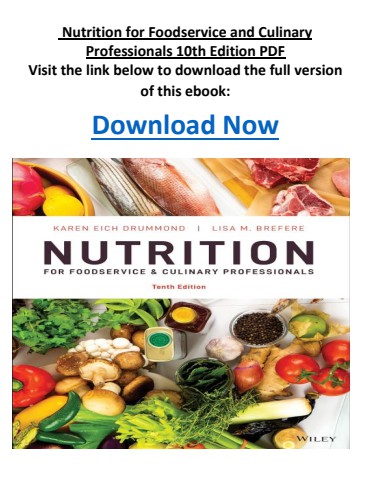 Nutrition for Foodservice and Culinary Professionals 10th Edition PDF