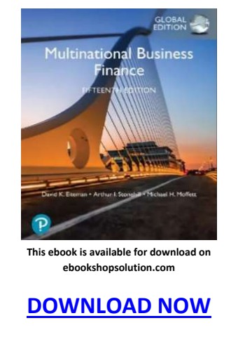 Multinational Business Finance 15th Edition PDF eBook