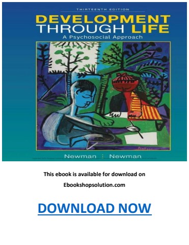 Development Through Life A Psychosocial Approach 13th Edition PDF