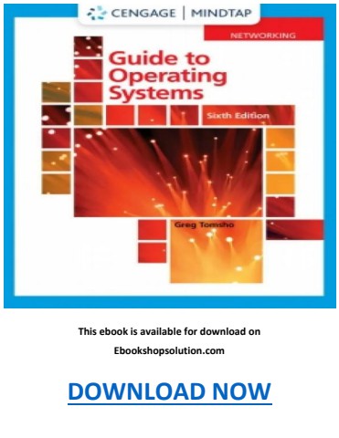 Guide to Operating Systems 6th Edition PDF