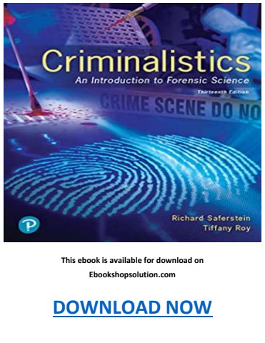 Criminalistics An Introduction to Forensic Science 13th Edition PDF
