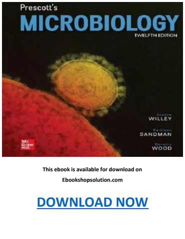 Prescott’s Microbiology 12th Edition PDF