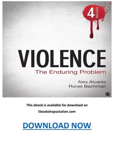 Violence The Enduring Problem 4th Edition PDF