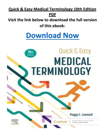 Quick & Easy Medical Terminology 10th Edition PDF