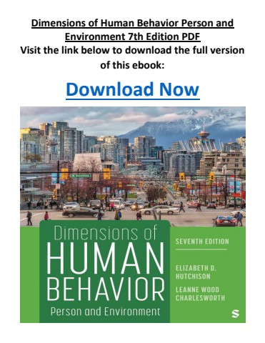 Dimensions of Human Behavior Person and Environment 7th Edition PDF