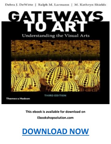 Gateways to Art 3rd Edition PDF