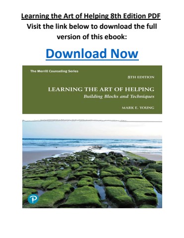 Learning the Art of Helping 8th Edition