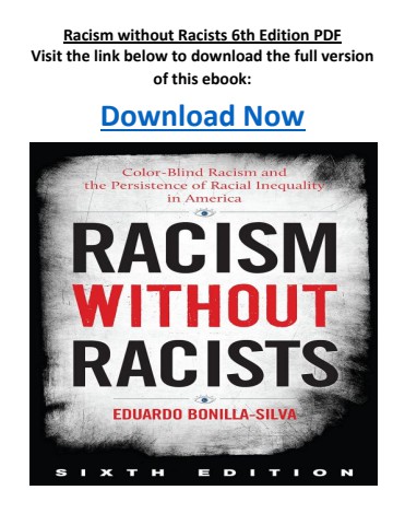 Racism without Racists 6th Edition PDF