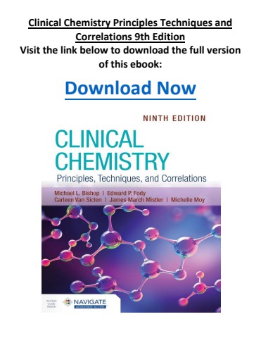 Clinical Chemistry Principles Techniques and Correlations 9th Edition
