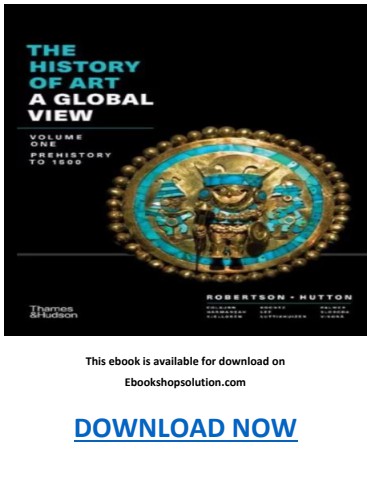 ISBN 978-0-500-29355-3 The History of Art a Global View PDF