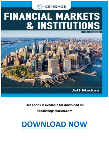 Financial Markets and Institutions 13th Edition Jeff Madura PDF