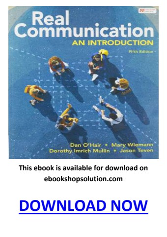 Real Communication An Introduction 5th Edition PDF by Dan O'Hair