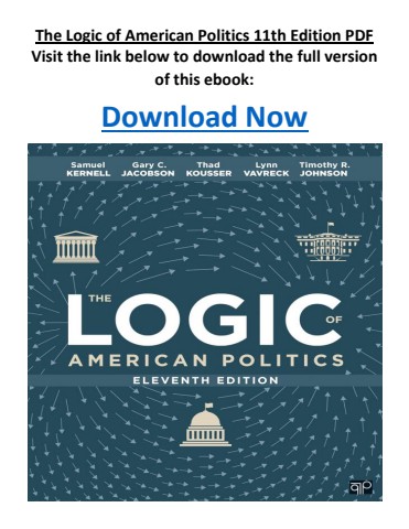 The Logic of American Politics 11th Edition PDF