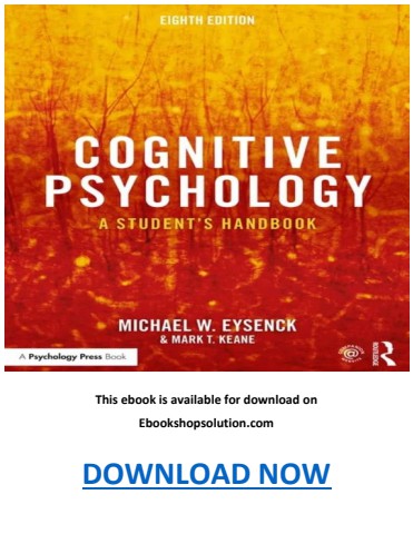 Cognitive Psychology A Student’s Handbook 8th Edition PDF