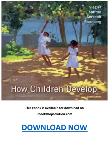 How Children Develop 6th Edition PDF