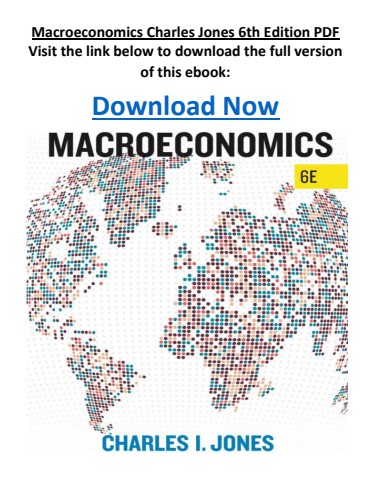Macroeconomics Charles Jones 6th Edition PDF