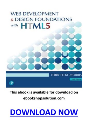 Web Development and Design Foundations with HTML5 10th Edition PDF