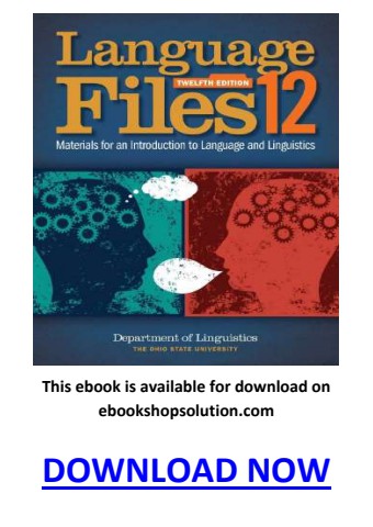 Language Files 12th Edition PDF by Department of Linguistics