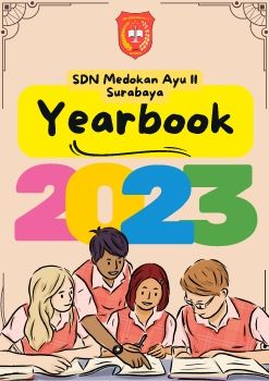 Buku Kenangan Digital SDN medokan ayu 2 Tahun kelulusan 2023