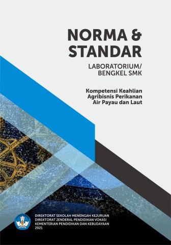 Norma Standar Lab SMK Agribisnis Perikanan Air Payau dan Laut