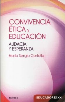 Convivencia ética y educación