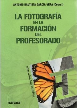 La fotografía en la formación del profesorado