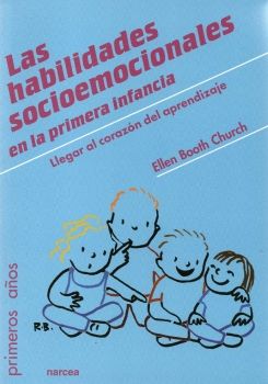 Las habilidades socioemocionales en la primera infancia