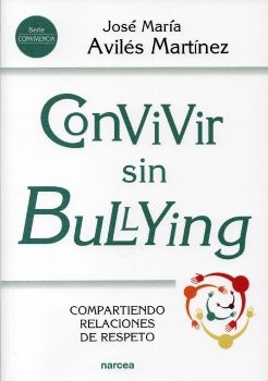 Convivir sin bullying