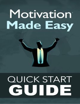 Motivation Made Easy - Quick Start Guide