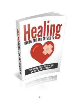 Healing Inside Out And Outside In