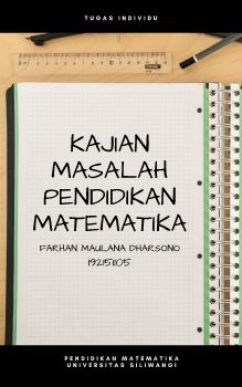 KAJIAN MASALAH PENDIDIKAN MATEMATIKA