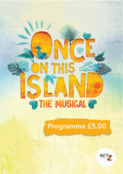 Once on This Island Programme