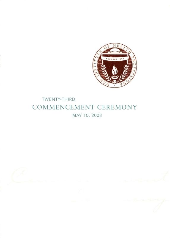 23rd Commencement Ceremony May 10, 2003