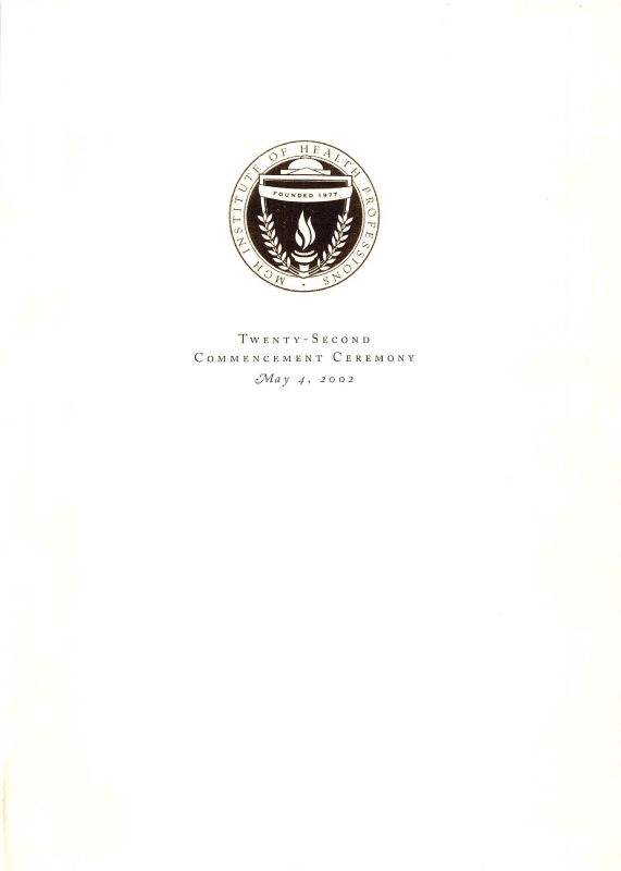 22nd Commencement Ceremony May 4, 2002
