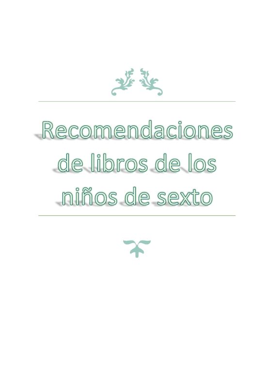 Recomendaciones de libros de los niños de sexto