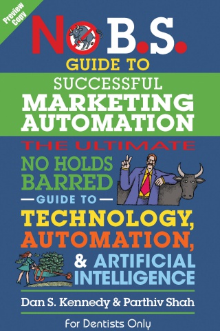 Preview Copy - No B.S. Guide to Successful Marketing Automation (For Dentist Only)