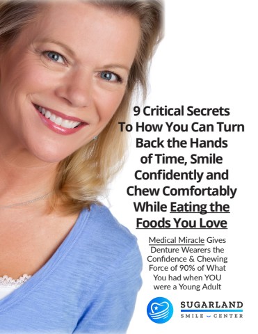 Sugarland Smile Center - Implant 9 Critical Secrets Report