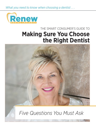 Renew Dental Implants - SCG to Choosing the Right Dentist