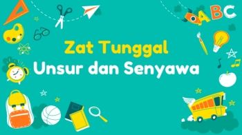 Zat Tunggal Unsur dan Senyawa